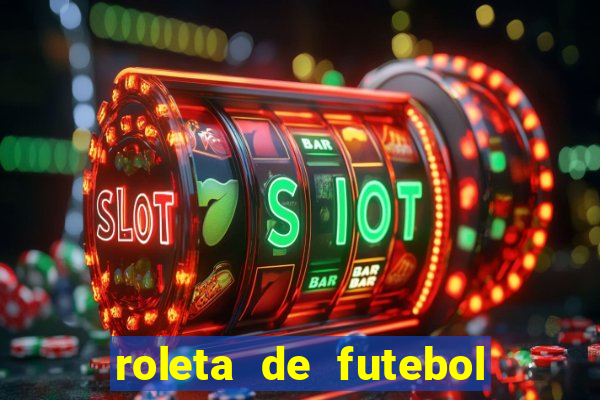 roleta de futebol carreira roleta